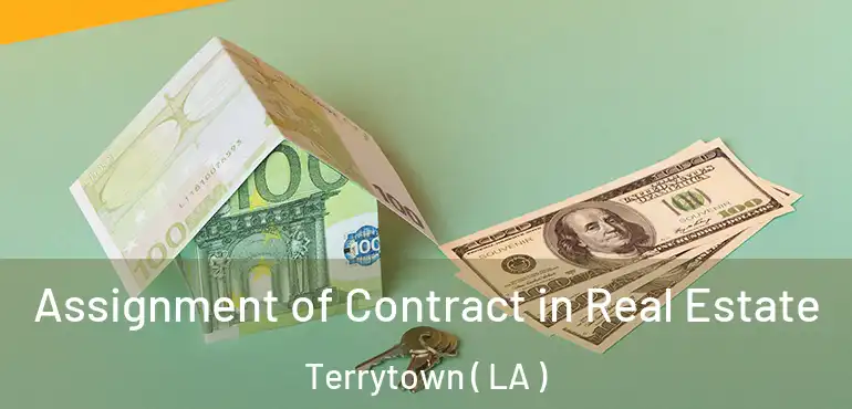  Assignment of Contract in Real Estate Terrytown ( LA )