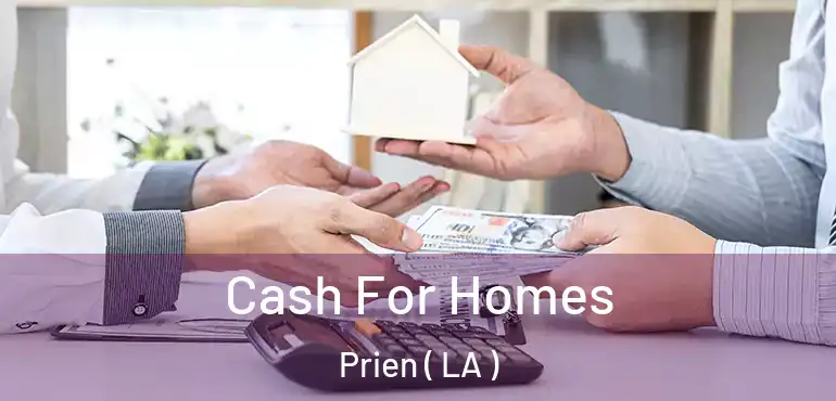  Cash For Homes Prien ( LA )