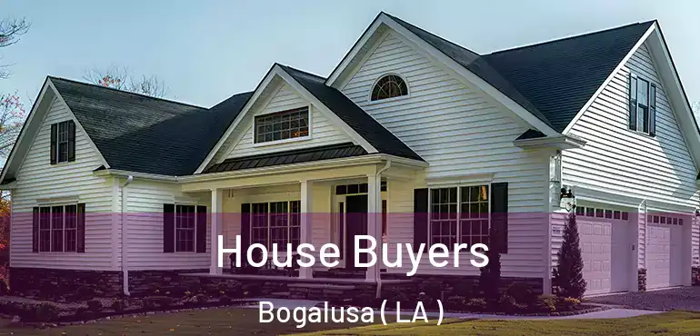  House Buyers Bogalusa ( LA )