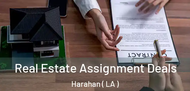  Real Estate Assignment Deals Harahan ( LA )