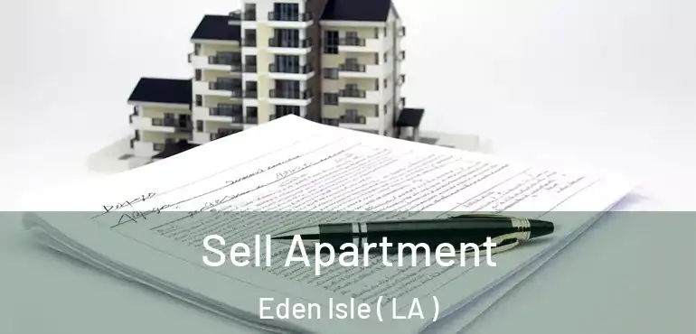  Sell Apartment Eden Isle ( LA )