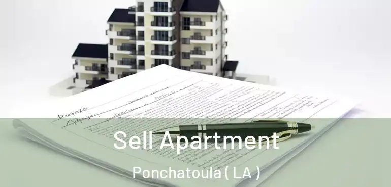  Sell Apartment Ponchatoula ( LA )