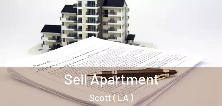  Sell Apartment Scott ( LA )