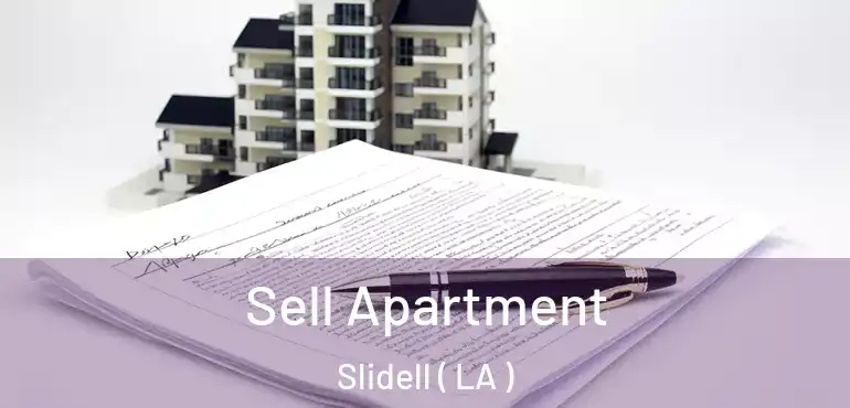 Sell Apartment Slidell ( LA )