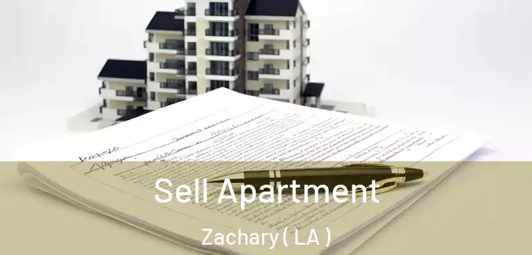  Sell Apartment Zachary ( LA )