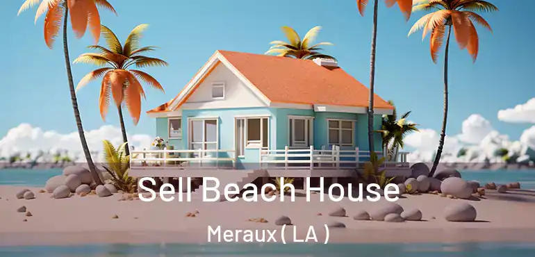  Sell Beach House Meraux ( LA )
