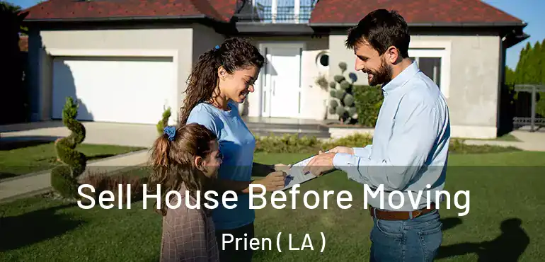  Sell House Before Moving Prien ( LA )