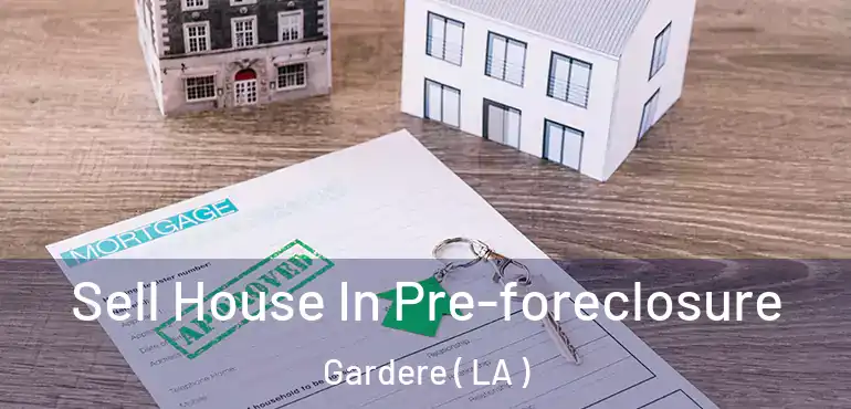  Sell House In Pre-foreclosure Gardere ( LA )