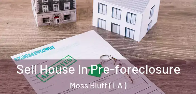  Sell House In Pre-foreclosure Moss Bluff ( LA )