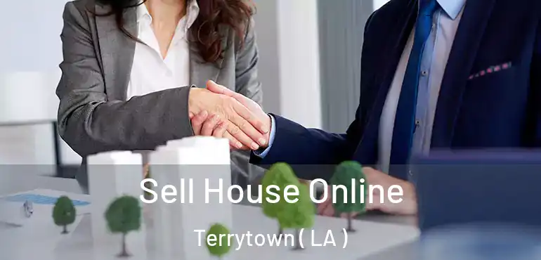  Sell House Online Terrytown ( LA )