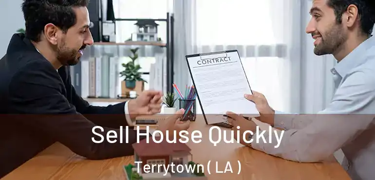  Sell House Quickly Terrytown ( LA )
