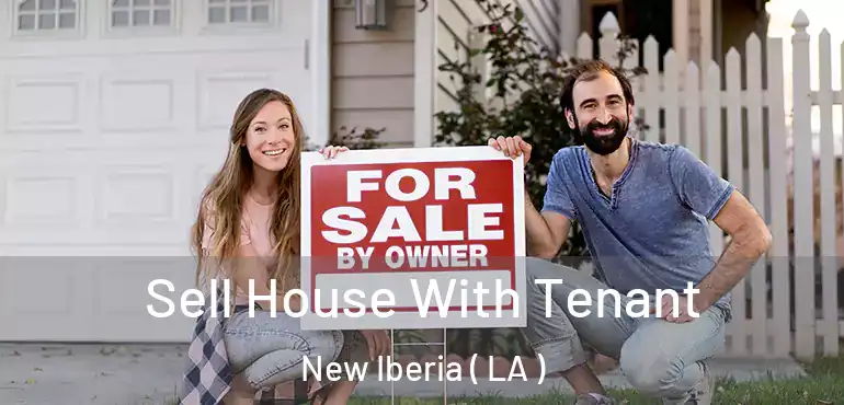  Sell House With Tenant New Iberia ( LA )