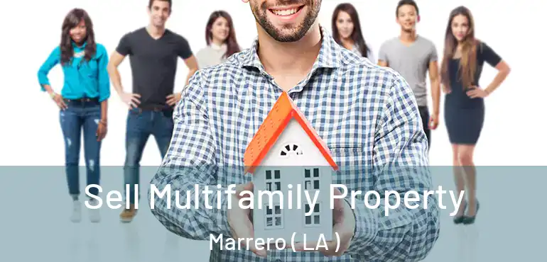  Sell Multifamily Property Marrero ( LA )