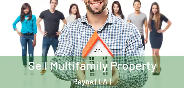  Sell Multifamily Property Rayne ( LA )