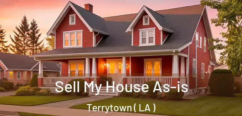  Sell My House As-is Terrytown ( LA )