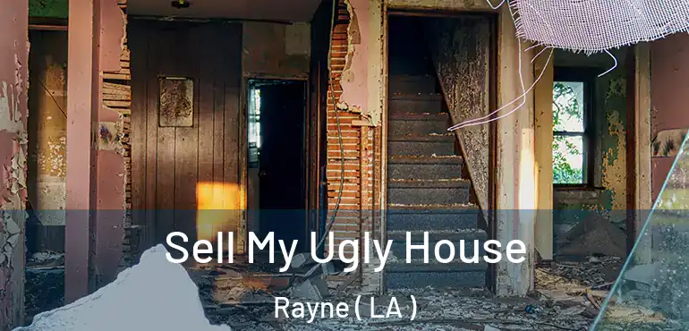  Sell My Ugly House Rayne ( LA )