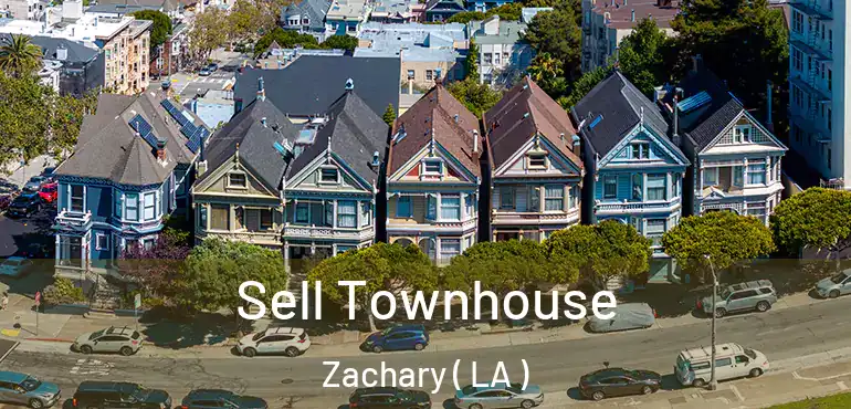  Sell Townhouse Zachary ( LA )