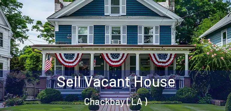  Sell Vacant House Chackbay ( LA )