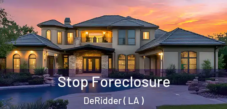 Stop Foreclosure DeRidder ( LA )